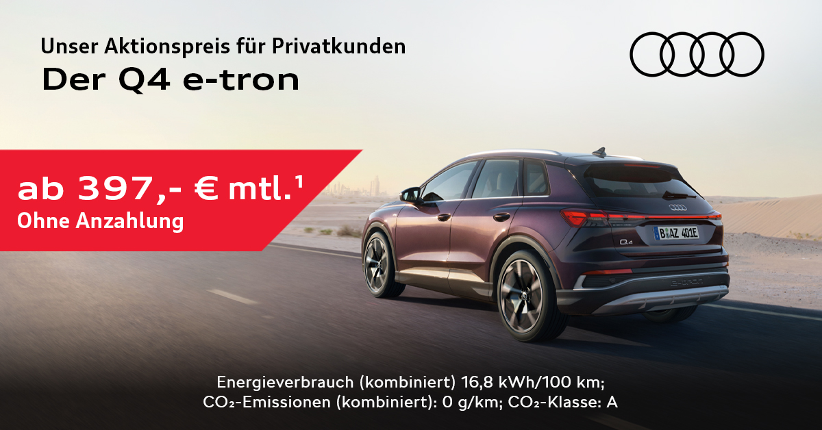 Audi Q4 e-tron Sonderangebot für Privatkunden